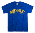 WOKE GIANT Tee