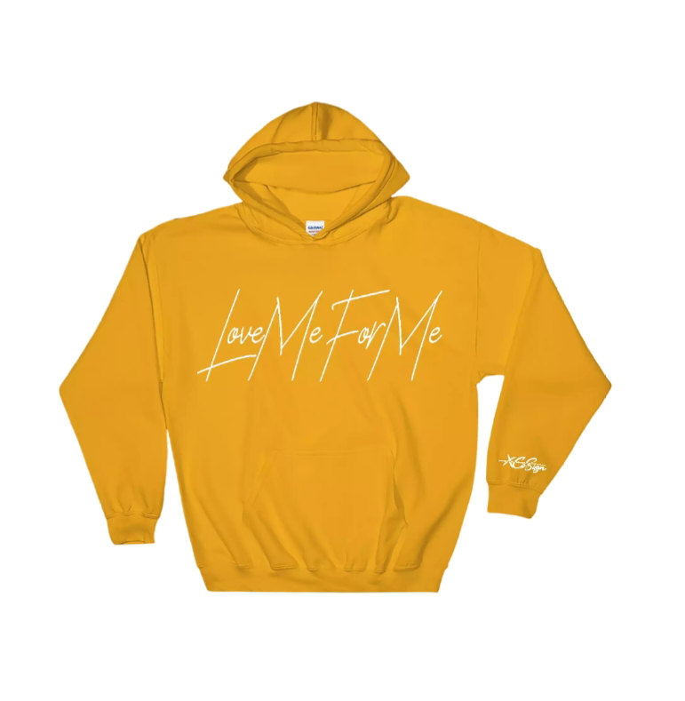 Love Me For Me Hoodie