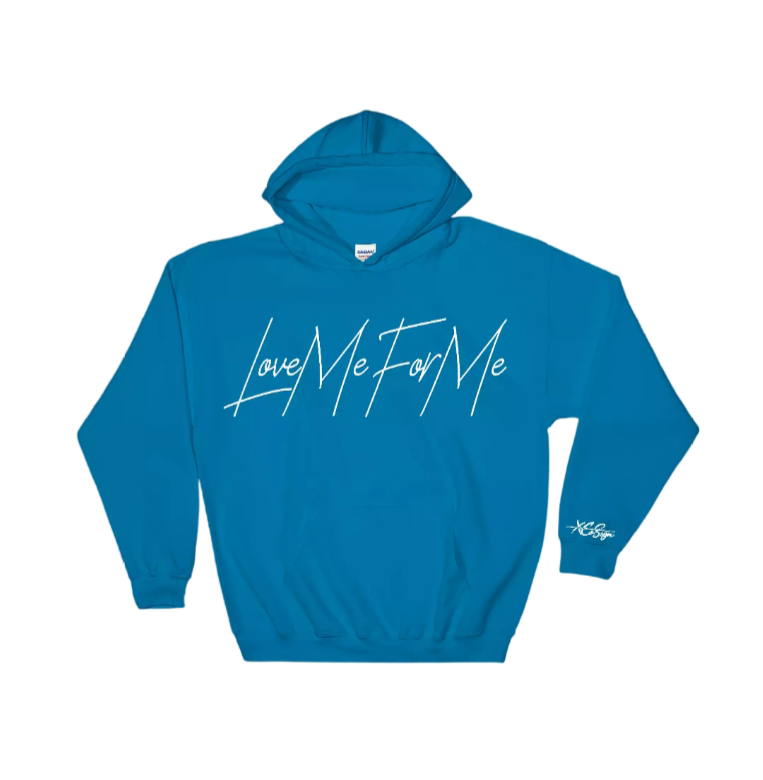 Love Me For Me Hoodie