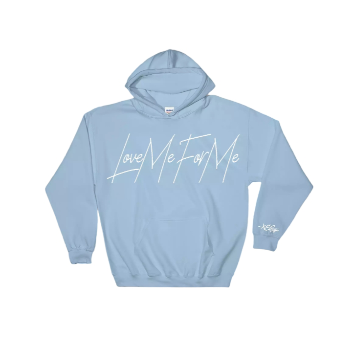 Love Me For Me Hoodie