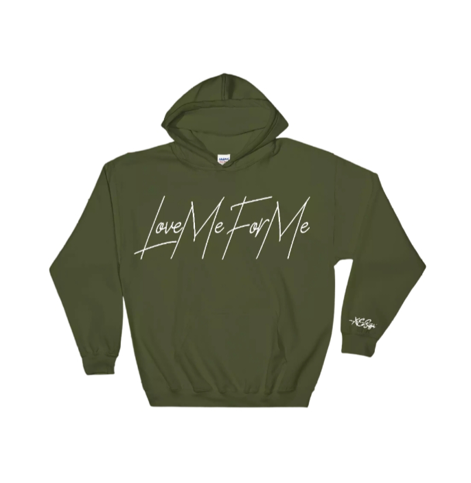 Love Me For Me Hoodie