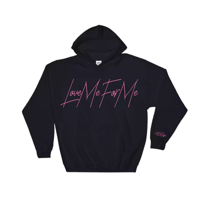 Love Me For Me Hoodie