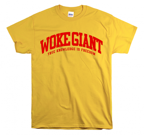 WOKE GIANT TEE