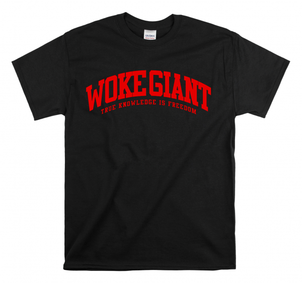 WOKE GIANT TEE