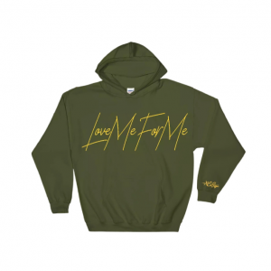 "LOVE ME FOR ME" HOODIE